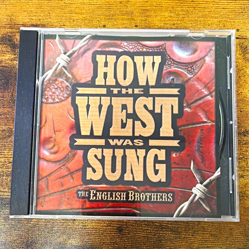 The English Brothers - How the West Was Sung CD Album Country 2005 WR Music